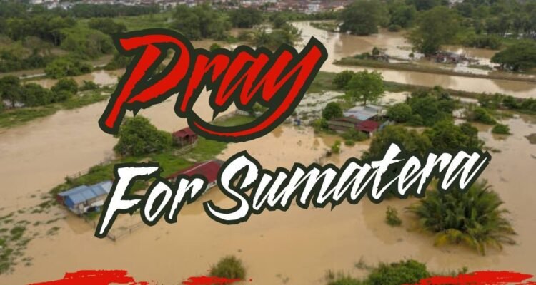 Pray For Sumatera. Foto: (Annahdlah)